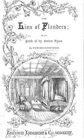 The Lion of Flanders; or, The Battle of the Golden Spurs