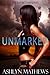 UnMarked (Extinction, #1)