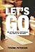 Let's Go - 180 Action-Based Devotionals For People On The Move
