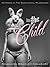 Into the Child "40 Weeks In The Gestational Wilderness" by Shannon Bradley-Colleary Into the Child "40 Weeks In The Gestational Wilderness" by Shannon Bradley-Colleary