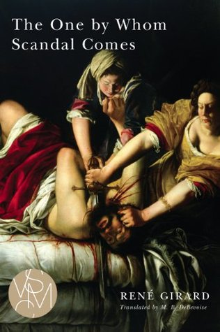 The One by Whom Scandal Comes (Kindle Edition)