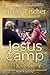 Jesus Camp My Story by Becky Fischer