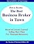How to Become the Best Business Broker in Town: Based on Lessons Learned Selling More Than Two Thousand Businesses
