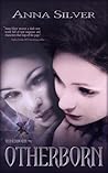 Otherborn (Otherborn, #1) Otherborn (Otherborn, #1)
