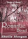 Romantic Blend: A...