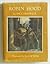 Robin Hood [Scribner Illustrated Classics] by Paul Creswick