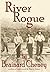 River Rogue by Brainard Cheney
