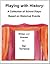 Playing with History: A Collection of School Plays Based on Historical Events