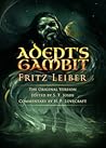 Adept's Gambit by Fritz Leiber