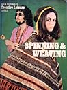 Spinning and Weaving