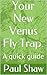 Your New Venus Fly Trap.: A quick guide