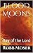 Blood Moons: Day of the Lord