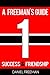 A FreeMan's Guide - Success...