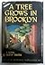 A Tree Grows In Brooklyn