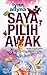 Saya Pilih Awak by Lynn Allyna
