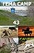 FEMA Camp 43 (The FEMA Camp...