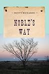 Noble's Way (An Evans Novel of the West)