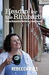 Headin' for the Rhubarb!: A New Hampshire Dictionary (well, kinda)