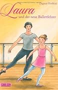 Laura und der neue Ballettlehrer