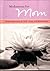 Meditations for Mom, Simple Reflections on Faith, Grace, and Motherhood