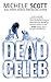 The Dead Celeb (Evie Preston/Grey Tier Book 1)