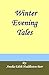 Winter Evening Tales