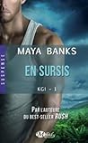 En sursis by Maya Banks