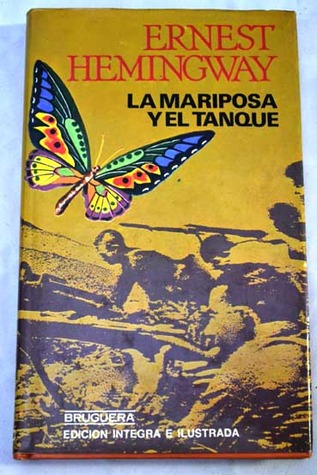 La mariposa y el tanque
