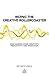 Riding the Creative Rollercoaster: How Leaders Evoke Creativity, Productivity and Innovation