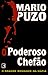 O Poderoso Chefão by Mario Puzo O Poderoso Chefão by Mario Puzo