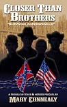 Closer Than Brothers: Surviving Andersonville (Trouble in Texas, #0.5)