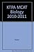 KTPA MCAT Biology 2010-2011