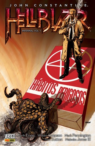 John Constantine, Hellblazer - Infernal Vol. 1: Hábitos Perigosos (Paperback)