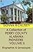 A Collection of Perry County Alabama Pioneers Biographies & Genealogies, Volume II