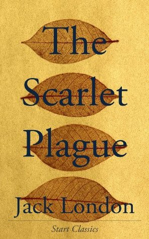 The Scarlet Plague
