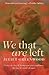 We That Are Left