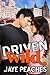 Driven Wild by Jaye Peaches Driven Wild by Jaye Peaches