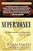 Supermoney
