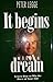 It Begins With A Dream