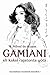 Gamiani eli kaksi rajatonta yötä