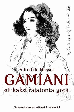 Gamiani eli kaksi rajatonta yötä