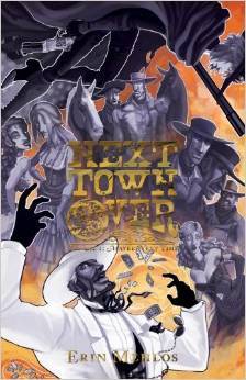 Next Town Over, Volume 1: Maybe Next Time
