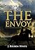 The Envoy (Threehammer, #1)