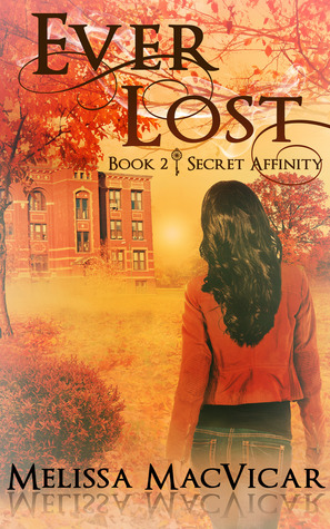 Ever Lost (Secret Affinity, #2)