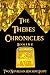 The Thebes Chronicles - Two Novels in Ancient Egypt (Book 1 & 2 Bundle)