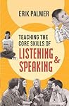 Teaching the Core Skills of Listening and Speaking