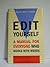 Edit Yourself: A Manual for Everyone Who Works with Words