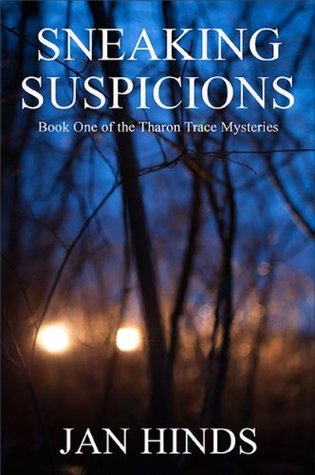 Sneaking Suspicions (The Tharon Trace Mysteries)