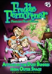 Attack of the Dust Bunnies from Outer Space (Freddie Fernortner, #9)