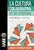 La cultura colaborativa en las empresas (1) (Spanish Edition)